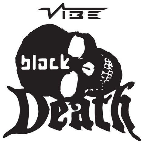 vibe black death|black death vibe.